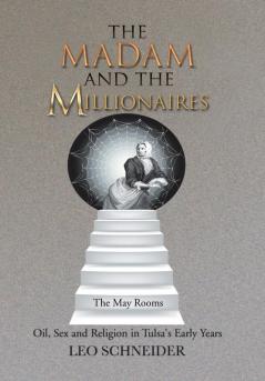 The Madam and the Millionaires