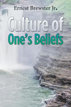 Culture of One's Beliefs