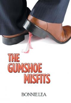 The Gumshoe Misfits