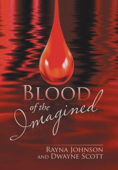 Blood of the Imagined