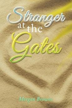 Stranger at the Gates