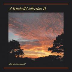 A Kitchell Collection II