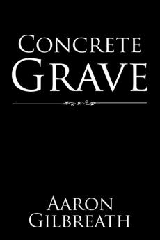 Concrete Grave