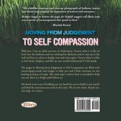 Moving from Judgement to Self Compassion