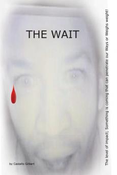 THE WAIT