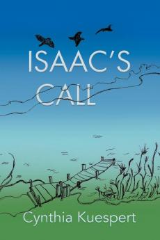 Isaac's Call