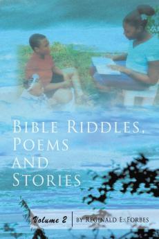 Bible Riddles Poems and Stories