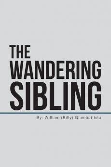 The Wandering Sibling