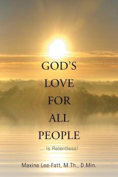 God's Love for All People . . .