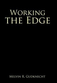 Working the Edge