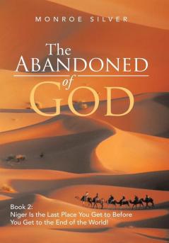 The Abandoned of God