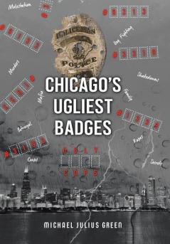 Chicago's Ugliest Badges