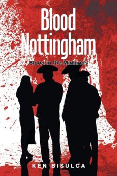 Blood in Nottingham