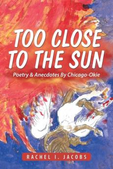 Too Close to the Sun