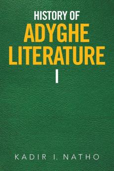 History of Adyghe Literature