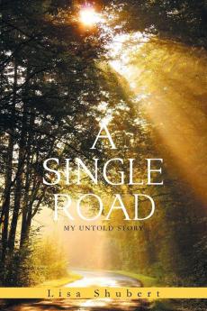 A Single Road