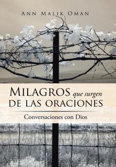 Milagros que surgen de las oraciones