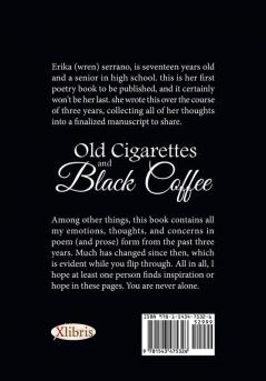 Old Cigarettes and Black Coffee