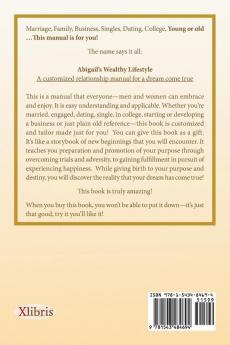 Abigail'S Wealthy Lifestyle: A Customized Relationship Manual for a Dream Come True