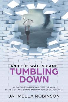 And the Walls Came Tumbling Down