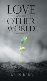 Love and the Other World