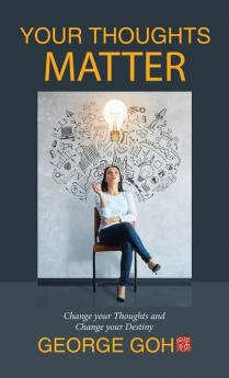 Your Thoughts Matter