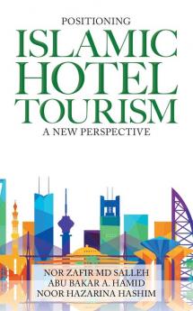 Positioning Islamic  Hotel Tourism