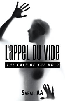 L'Appel Du Vide