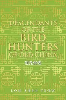 Descendants of the Bird Hunters of Old China