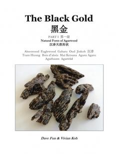 The Black Gold Part I.