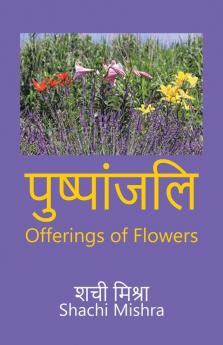 Offerings of Flowers