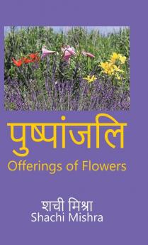 Offerings of Flowers