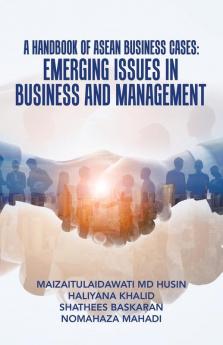 A Handbook of Asean Business Cases
