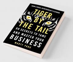 Tiger by the Tail