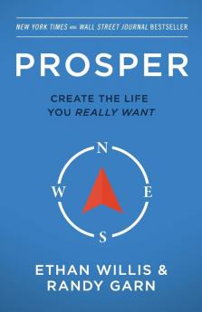 Prosper: Create the Life You Really Want - Second Edition