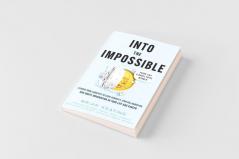Into the Impossible