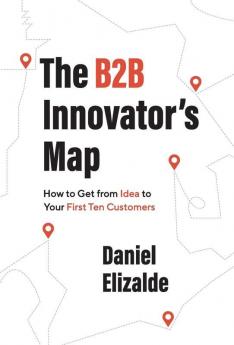 The B2B Innovator's Map
