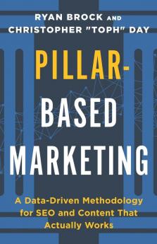 Pillar-Based Marketing