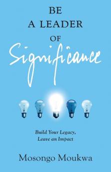 Be a Leader of Significance