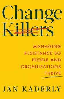 Change Killers