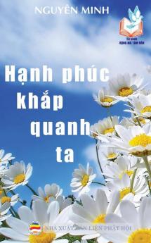 Hạnh phuc khắp quanh ta: Bản in năm 2017
