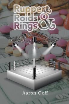 Ruppert Roids & Rings