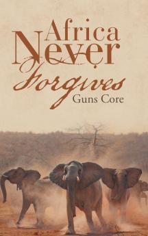 Africa Never Forgives