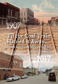 Til the Coal Train Hauled It Away