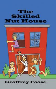 The Skilled Nut House