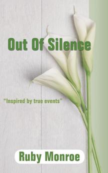 Out of Silence