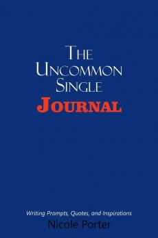 The Uncommon Single Journal