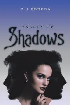 Valley of Shadows