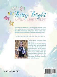 Betty Bright Shows What's Right