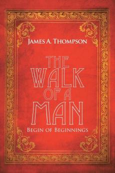 The Walk of a Man